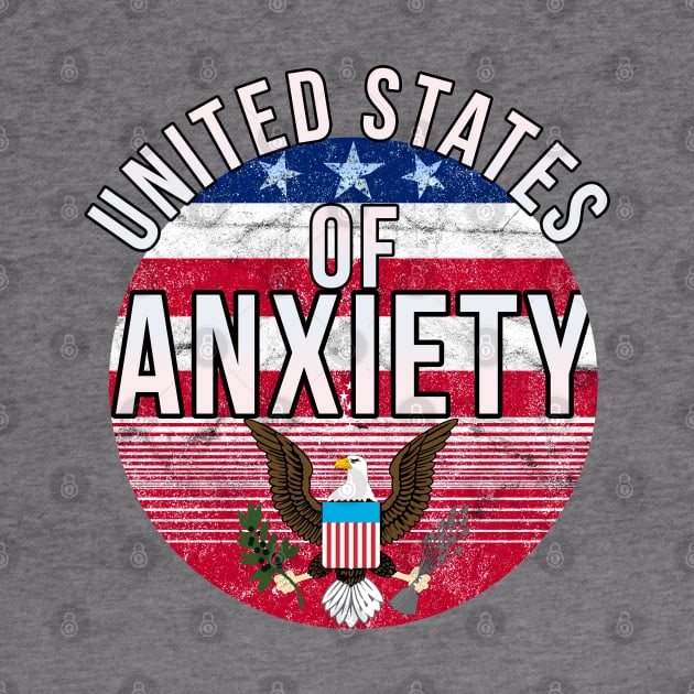 United States of Anxiety by PGP